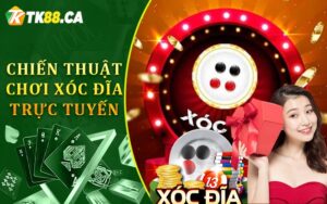 Chiến Thuật Chơi Xóc Đĩa Trực Tuyến