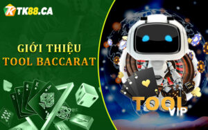 Giới thiệu Tool Baccarat