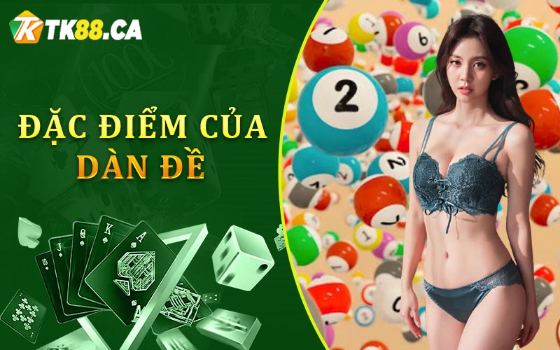 Đặc điểm của dàn đề